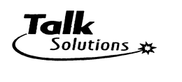 TALK SOLUTIONS trademark