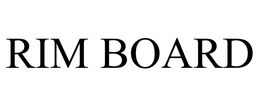 RIM BOARD trademark