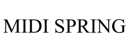 MIDI SPRING trademark