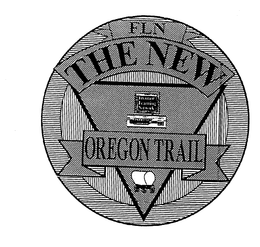 FLN THE NEW OREGON TRAIL trademark