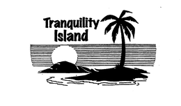 TRANQUILITY ISLAND trademark