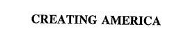 CREATING AMERICA trademark