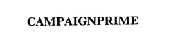 CAMPAIGNPRIME trademark