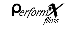 PERFORMX FILMS trademark