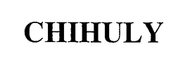 CHIHULY trademark