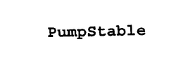PUMPSTABLE trademark