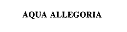 AQUA ALLEGORIA trademark