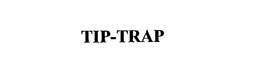 TIP-TRAP trademark