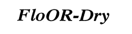FLOOR-DRY trademark
