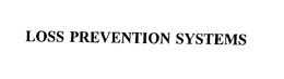 LOSS PREVENTION SYSTEMS trademark