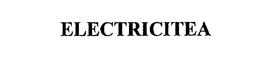 ELECTRICITEA trademark