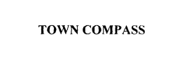 TOWN COMPASS trademark