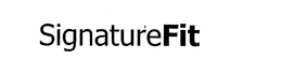 SIGNATUREFIT trademark
