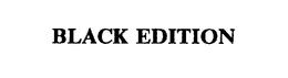 BLACK EDITION trademark