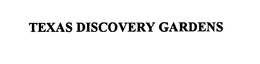 TEXAS DISCOVERY GARDENS trademark