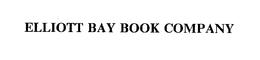 ELLIOTT BAY BOOK COMPANY trademark