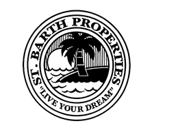 ST. BARTH PROPERTIES "LIVE YOUR DREAM" trademark
