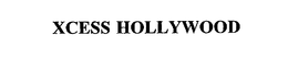 XCESS HOLLYWOOD trademark