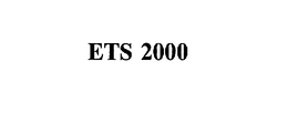 ETS 2000 trademark