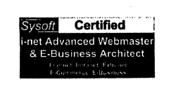 SYSOFT CERTIFIED I-NET ADVANCED WEBMASTER & E-BUSINESS ARCHITECT INTERNET INTRANET EXTRANET E-COMMERCE E-BUSINESS trademark
