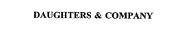 DAUGHTERS & COMPANY trademark