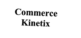 COMMERCE KINETIX trademark