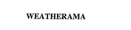 WEATHERAMA trademark