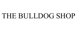 THE BULLDOG SHOP trademark
