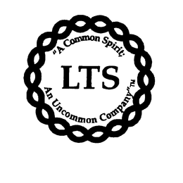 LTS "A COMMON SPIRIT; AN UNCOMMON COMPANY" trademark