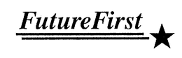 FUTUREFIRST trademark