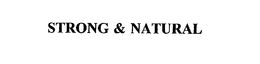 STRONG & NATURAL trademark