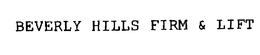 BEVERLY HILLS FIRM & LIFT trademark