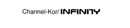CHANNEL-KOR/INFINITY trademark