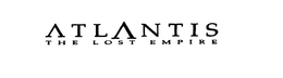 ATLANTIS THE LOST EMPIRE trademark