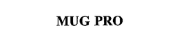 MUG PRO trademark