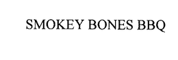 SMOKEY BONES BBQ trademark