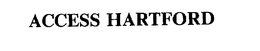ACCESS HARTFORD trademark