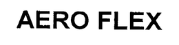 AERO FLEX trademark