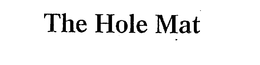 THE HOLE MAT trademark