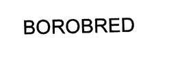 BOROBRED trademark