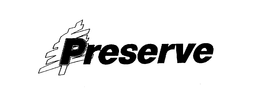PRESERVE trademark