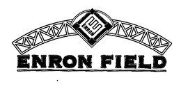 E ENRON ENRON FIELD trademark