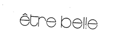ETRE BELLE trademark