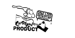 BONE-A-FIED OFFICIAL CRAZY BONES PRODUCT trademark