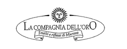 LA COMPAGNIA DELL'ORO SMALTI E RIFLESSI DI MURANO trademark