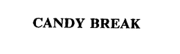 CANDY BREAK trademark