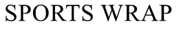 SPORTS WRAP trademark