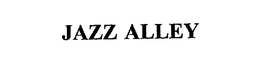 JAZZ ALLEY trademark
