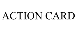 ACTION CARD trademark