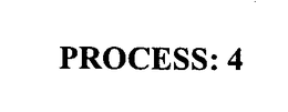 PROCESS: 4 trademark